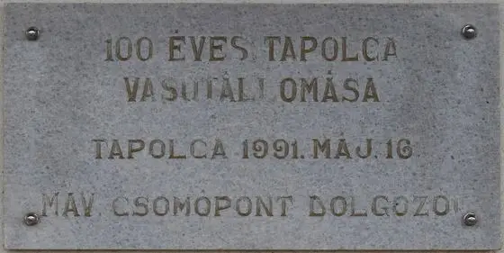 Centenary of the Tapolca Railway Station plaque (Tapolca Dózsa György út 7)